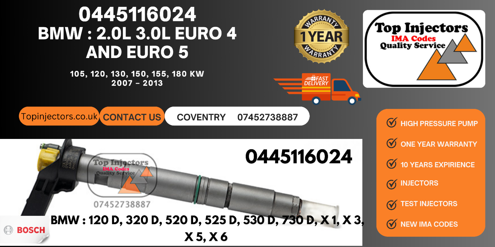 Injector 0445116024 7805428 BMW N57 E81 E87 E82 E88 E90 E91 E92 E93 E60 E61